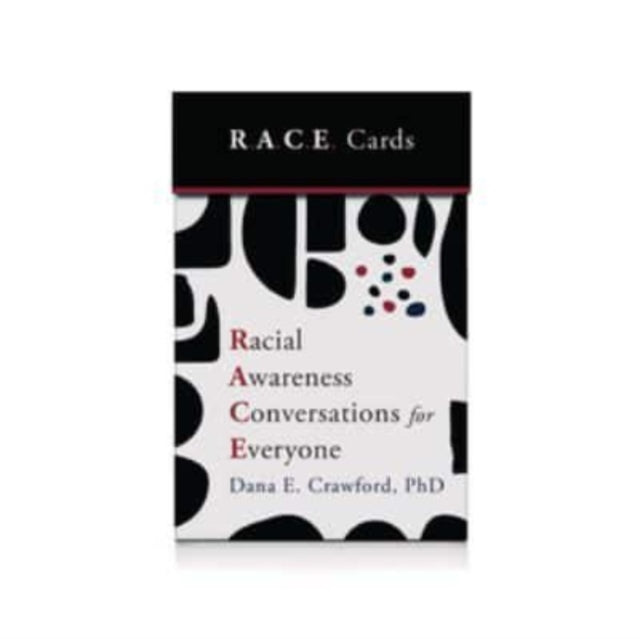 Binding: Toys & Hobbies
Description: How can we initiate strategic conversations about racism that lead to change?
Title: Racial Awareness Conversations For Everyone (R. A. C. E. Cards)
Author(s): Crawford Dana E.