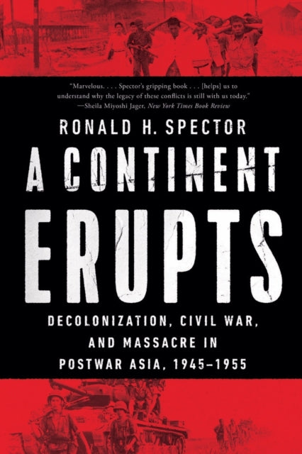 Binding: Paperback
Description: A harrowing history of the conflicts that swept Asia during the decade following the Second World War and determined the fate of the continent
Title: A Continent Erupts Decolonization Civil War And Massacre In Postwar Asia 1945 - 1955
Author(s): Spector Ronald H.