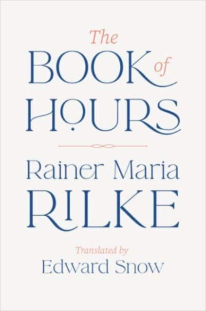 Rilke Rainer Maria - The Book Of Hours - Hardcover
