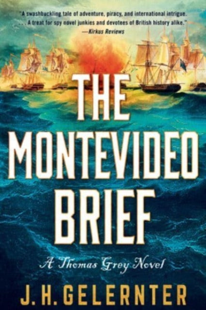 Binding: Paperback
Description: A secret treaty will determine whether England can survive against Napoleon and Captain Grey races across the Atlantic to intercept a treasure fleet
Title: The Montevideo Brief A Thomas Grey Novel
Author(s): Gelernter J. H.
