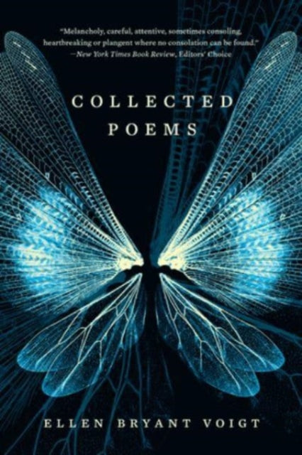Voigt Ellen Bryant - Collected Poems - Paperback