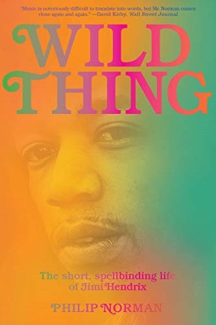Description: Select Guide Rating
Title: Wild Thing - The Short Spellbinding Life Of Jimi Hendrix
Barcode: 9781324091073
Language: English
Publication Date: 12/14/2021