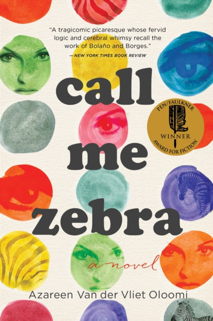 Binding: Paperback
Description: Widely praised and winner of the PEN/ Faulkner Award for Fiction among other mentions Call Me Zebra follows a feisty heroine's idiosyncratic quest to reclaim her past by mining the wisdom of her literary icons even as she navigates the murkier myseteries of love.