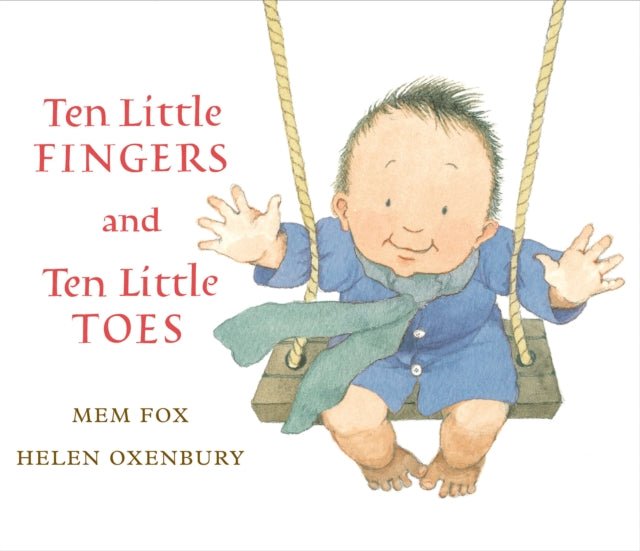 Fox Mem - Ten Little Fingers And Ten Little Toes - Paperback