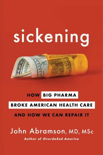 Binding: Hardcover
Description: The inside story of how Big Pharma's relentless pursuit of ever - higher profits corrupts medical knowledge misleading doctors misdirecting American health care and harming our health. The United States spends an excess $1.