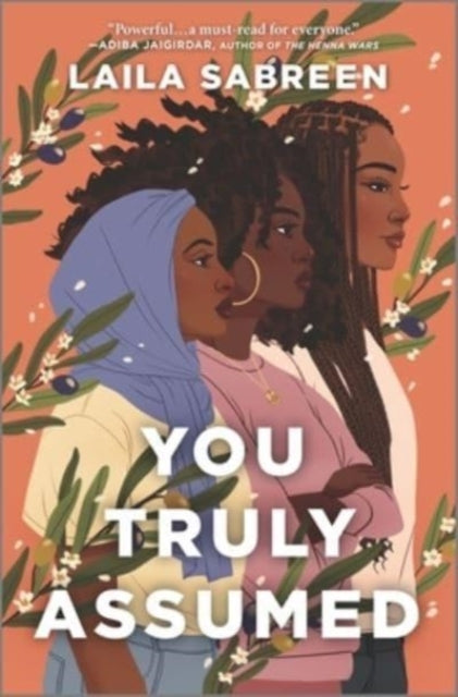 Binding: Hardcover
Title: You Truly Assumed
Author(s): Sabreen Laila
Publisher: Harlequin (Uk)
Barcode: 9781335418654
Pages: 352 Pages
Publication Date: 2/8/2022
Category: Personal & Social Issues: Sexuality & Relationships (Children's / Teenage)