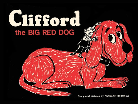 Binding: Hardcover
Description: This gorgeous hardcover is a reprint of the Norman Bridwell's Clifford the Big Red Dog from 1963.