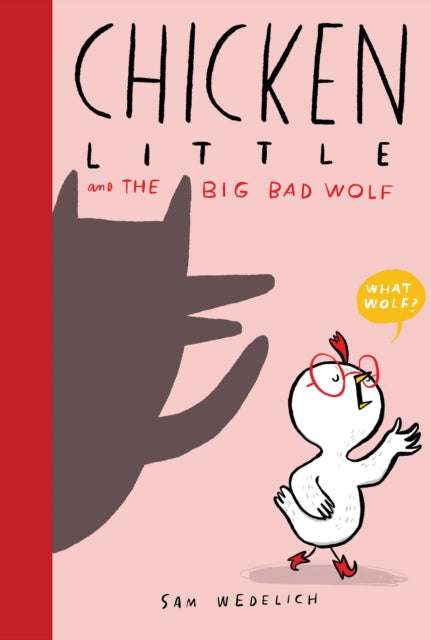 Binding: Hardcover
Description: If you like Mo Willems Pigeon you ll love Sam Wedelich's Chicken Little! Chicken Little is NOT afraid of anything not even a wolf. No matter how big or bad he is. In fact she's never even seen a wolf.