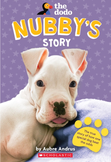 Binding: Paperback
Description: The true story of how one special dog beat the odds - - as seen on hit social media site The Dodo! When Nubby the boxer was born there was something different about him. That's because Nubby was born without his two front legs. He was so small and so sick.