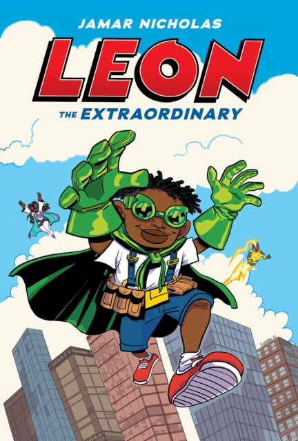 Binding: Hardcover
Description: Leon is an ordinary kid who becomes extraordinary when he fights a supervillain to save his school! " Leon is a superhero whose powers are kindness and common sense.