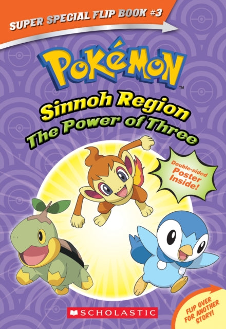 Binding: Paperback
Description: A special edition flipbook featuring two of Ash and Pikachu's adventures in Sinnoh and Hoenn - - plus a double - sided locker poster! This special edition is two books in one! Join Ash Pikachu and friends on action - packed adventures in both the Sinnoh and Hoenn regions.