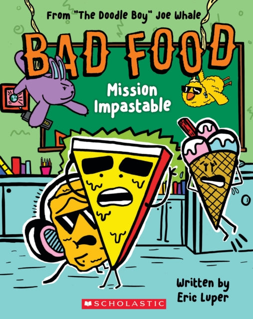 Luper Eric - Bad Food 3: Mission Impastable - Paperback