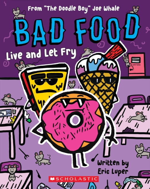 Luper Eric - Bad Food: Live And Let Fry - Paperback