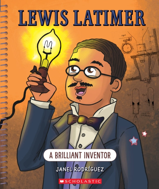 Binding: Paperback
Description: Meet the inventors and scientists of color who changed the world! Born in Chelsea Massachusetts in 1848, Lewis Latimer was an inventor a leader a teacher and a creator. He knew how to draw knew the law wrote books and poetry and spoke several languages.