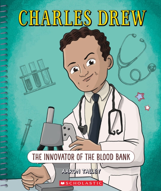 Binding: Paperback
Description: Meet the inventors and scientists of color who changed the world! Born in Washington D. C. in 1904, Charles R. Drew was a Black surgeon and medical researcher.