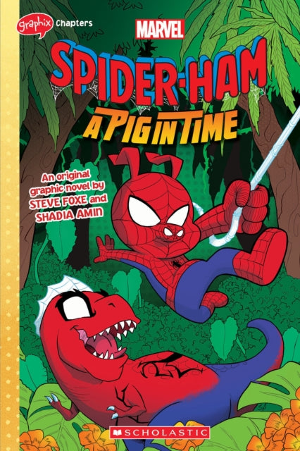 Foxe Steve - Spider - Ham #3 (Graphix Chapters) A Pig In Time - Paperback