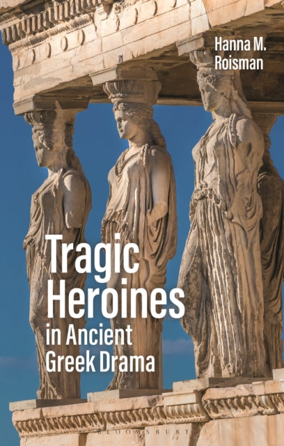 Binding: Paperback
Description: The heroines of Greek tragedy presented in the plays by Aeschylus Sophocles and Euripides have long captivated audiences and critics.