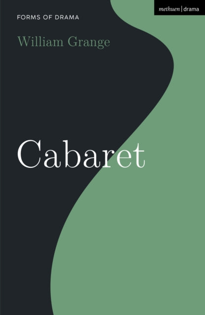 Grange William (University Of Nebraska Usa) - Cabaret - Paperback
