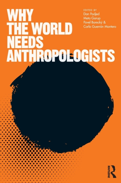 Binding: Paperback
Description: Why does the world need anthropology and anthropologists? This collection of essays written by prominent academic practising and applied anthropologists aims to answer this provocative question.