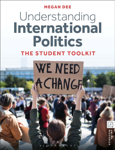 Dee Megan (Senior Lecturer The University Of Stirling Uk) - Understanding International Politics The Student Toolkit - Paperback
