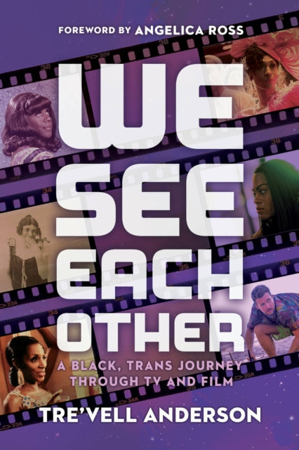 Binding: Hardcover
Description: We See Each Other is a personal history of trans visibility since the beginning of moving images.