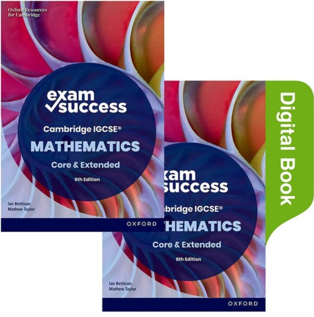 Bettison Ian - Pre Order Cambridge Igcse Mathematics: Exam Success Second Edition (Print & Digital Book)