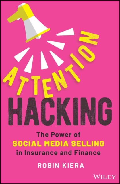 Binding: Hardcover
Description: A guide for insurance and other industries to staying on customers radars Attention Hacking: The Power of Social Media Selling in Insurance and Finance shows how you can make insurance go viral on social media.