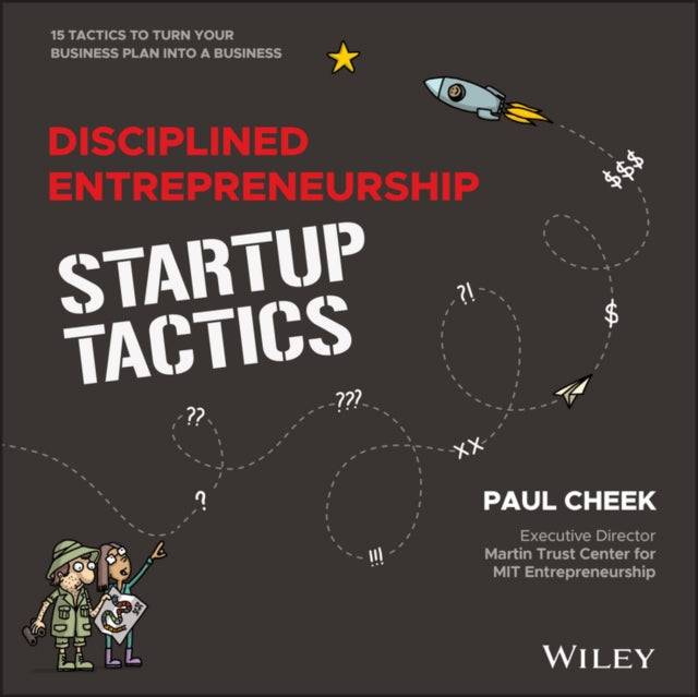 Cheek Paul - Disciplined Entrepreneurship Startup Tactics 15 Tactics To Turn Your Business Plan Into A Business - Hardcover