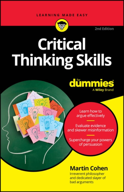 Binding: Paperback
Description: Learn how to argue points effectively analyze information and make sound judgments The ability to think clearly and critically is a lifelong benefit that you can apply in any situation that calls for reflection analysis and planning.
