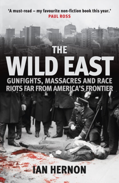 Binding: Paperback
Description: New B - format paperback - The first book to show that during the era of Wild West the most dangerous place to be was in the Wilder East far from the American frontier.