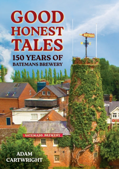 Binding: Paperback
Description: In 2024 the determinedly independent Lincolnshire brewing firm of Batemans will celebrate its 150th anniversary.