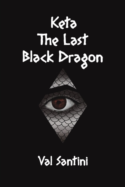 Binding: Paperback
Description: Select Guide Rating
Title: Keta: The Last Black Dragon
Author(s): Santini Val
Publisher: Austin Macauley Publishers
Barcode: 9781398405868
Pages: 426 Pages, 0
Publication Date: 6/23/2023
Category: Fantasy & Magical Realism (Children's / Teenage)