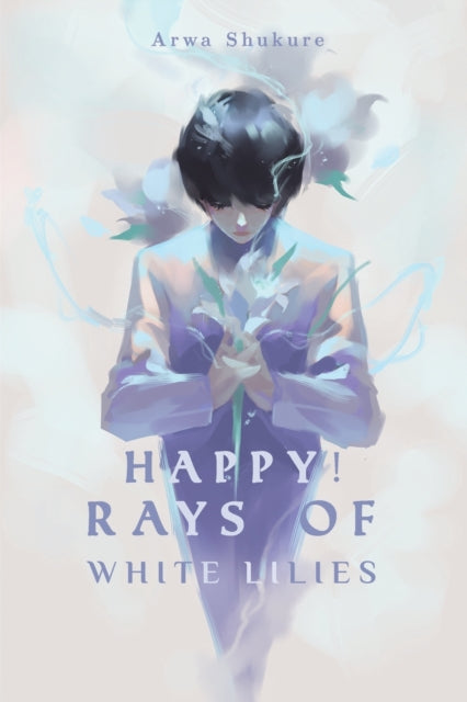 Binding: Paperback
Description: Select Guide Rating
Title: Happy! Rays Of White Lilies
Author(s): Shukure Arwa
Publisher: Austin Macauley Publishers
Barcode: 9781398405905
Pages: 558 Pages, 0
Publication Date: 2/3/2023
Category: Fantasy & Magical Realism (Children's / Teenage)