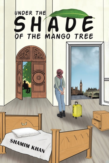 Binding: Paperback
Description: Select Guide Rating
Title: Under The Shade Of The Mango Tree
Author(s): Khan Shamim
Publisher: Austin Macauley Publishers
Barcode: 9781398407848
Pages: 252 Pages, 0
Publication Date: 10/31/2022
Category: Modern & Contemporary Fiction