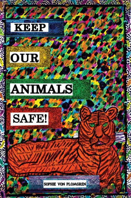 Binding: Paperback
Description: Select Guide Rating
Title: Keep Our Animals Safe!
Author(s): Plomgren Sophie Von
Publisher: Austin Macauley Publishers
Barcode: 9781398410138
Pages: 32 Pages, 0; 0
Publication Date: 3/31/2023
Category: Animal Stories (Children's / Teenage)