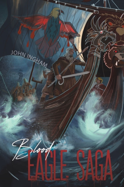 Binding: Paperback
Description: Select Guide Rating
Title: Blood - Eagle Saga
Author(s): Ingham John
Publisher: Austin Macauley Publishers
Barcode: 9781398410442
Pages: 384 Pages, 0
Publication Date: 12/16/2022
Category: Fiction-Related Items