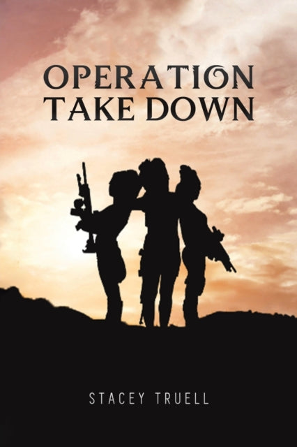 Binding: Paperback
Description: Select Guide Rating
Title: Operation Take Down
Author(s): Truell Stacey
Publisher: Austin Macauley Publishers
Barcode: 9781398411609
Pages: 214 Pages, 0
Publication Date: 8/31/2022
Category: Thriller / Suspense