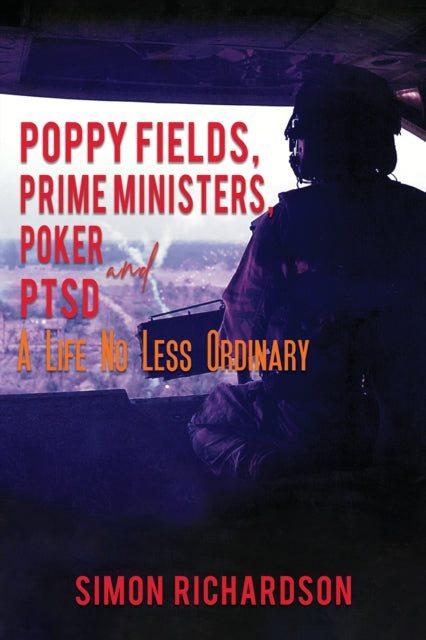Binding: Paperback
Description: Select Guide Rating
Title: Poppy Fields Prime Ministers Poker And Ptsd - A Life No Less Ordinary
Author(s): Richardson Simon
Publisher: Austin Macauley Publishers
Barcode: 9781398415874
Pages: 234 Pages, 0
Publication Date: 9/15/2023
Category: History