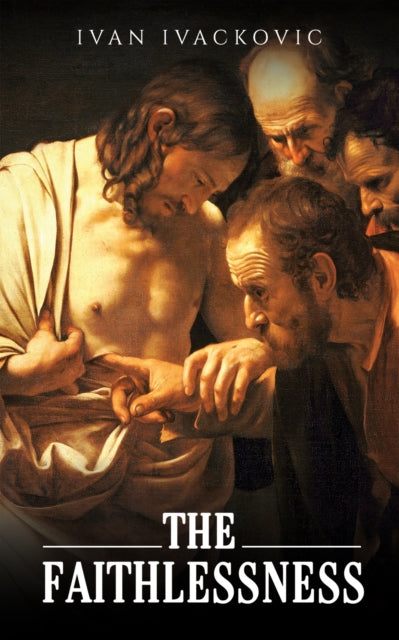 Binding: Paperback
Description: Select Guide Rating
Title: The Faithlessness
Author(s): Ivackovic Ivan
Publisher: Austin Macauley Publishers
Barcode: 9781398420212
Pages: 90 Pages, 0; 0
Publication Date: 10/31/2022
Category: Fiction-Related Items