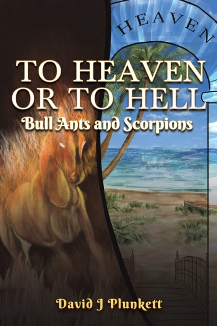 Binding: Paperback
Description: Select Guide Rating
Title: To Heaven Or To Hell Bull Ants And Scorpions
Author(s): Plunkett David J
Publisher: Austin Macauley Publishers
Barcode: 9781398426269
Pages: 510 Pages, 0
Publication Date: 2/3/2023
Category: Adventure