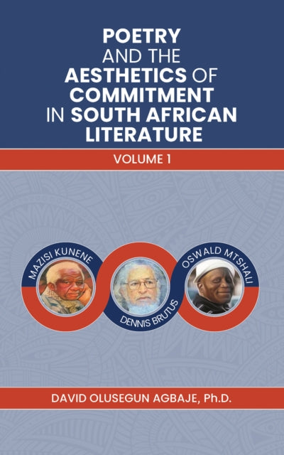 Binding: Paperback
Description: Select Guide Rating
Title: Poetry And The Aesthetics Of Commitment In South African Literature Volume 1
Author(s): Agbaje Ph.
