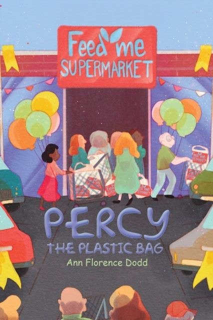 Binding: Paperback
Description: Select Guide Rating
Title: Percy The Plastic Bag
Author(s): Dodd Ann Florence
Publisher: Austin Macauley Publishers
Barcode: 9781398429048
Pages: 78 Pages, 12; 12
Publication Date: 7/29/2022
Category: General Fiction (Children's / Teenage)