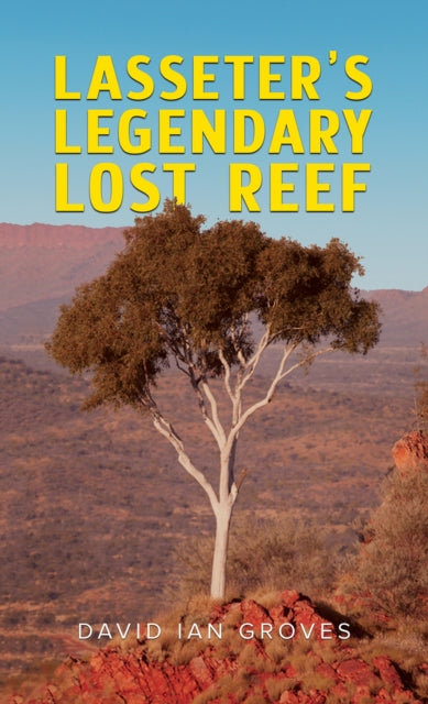 Binding: Paperback
Description: Select Guide Rating
Title: Lasseter's Legendary Lost Reef
Author(s): Groves David Ian
Publisher: Austin Macauley Publishers
Barcode: 9781398431447
Pages: 198 Pages, 0
Publication Date: 9/30/2022
Category: Crime & Mystery