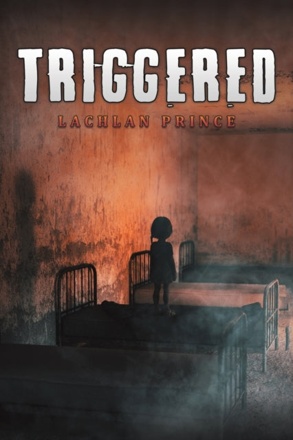 Binding: Paperback
Description: Select Guide Rating
Title: Triggered
Author(s): Prince Lachlan
Publisher: Austin Macauley Publishers
Barcode: 9781398432277
Pages: 252 Pages, 0
Publication Date: 8/31/2022
Category: Thriller / Suspense
