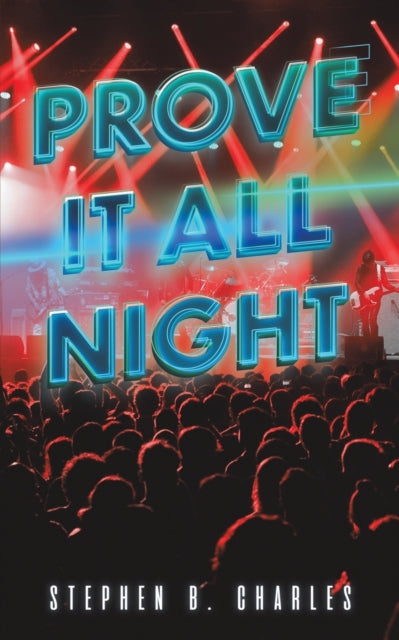 Binding: Paperback
Description: Select Guide Rating
Title: Prove It All Night
Author(s): Charles Stephen B.
Publisher: Austin Macauley Publishers
Barcode: 9781398437173
Pages: 286 Pages, 0
Publication Date: 11/30/2022
Category: Biography: Arts & Entertainment