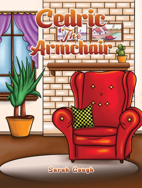 Binding: Paperback
Description: Select Guide Rating
Title: Cedric The Armchair
Author(s): Gough Sarah
Publisher: Austin Macauley Publishers
Barcode: 9781398437500
Pages: 34 Pages, 12
Publication Date: 3/31/2023
Category: General Fiction (Children's / Teenage)