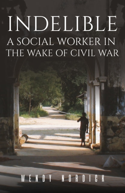 Binding: Paperback
Description: Select Guide Rating
Title: Indelible: A Social Worker In The Wake Of Civil War
Author(s): Nordick Wendy
Publisher: Austin Macauley Publishers
Barcode: 9781398439146
Pages: 246 Pages, 0
Publication Date: 8/18/2023
Category: Memoirs