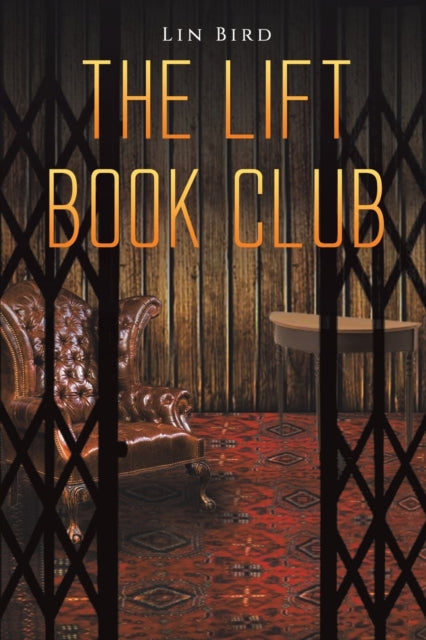 Binding: Paperback
Description: Select Guide Rating
Title: The Lift Book Club
Author(s): Bird Lin
Publisher: Austin Macauley Publishers
Barcode: 9781398439276
Pages: 196 Pages, 0
Publication Date: 6/30/2022
Category: Modern & Contemporary Fiction