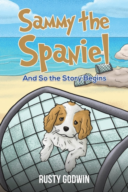 Binding: Paperback
Description: Select Guide Rating
Title: Sammy The Spaniel And So The Story Begins
Author(s): Godwin Rusty
Publisher: Austin Macauley Publishers
Barcode: 9781398440357
Pages: 62 Pages, 12; 12
Publication Date: 7/29/2022
Category: Picture Storybooks