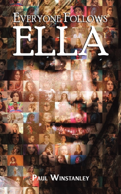 Binding: Paperback
Description: Select Guide Rating
Title: Everyone Follows Ella
Author(s): Winstanley Paul
Publisher: Austin Macauley Publishers
Barcode: 9781398441392
Pages: 110 Pages, 0
Publication Date: 11/30/2022
Category: Modern & Contemporary Fiction